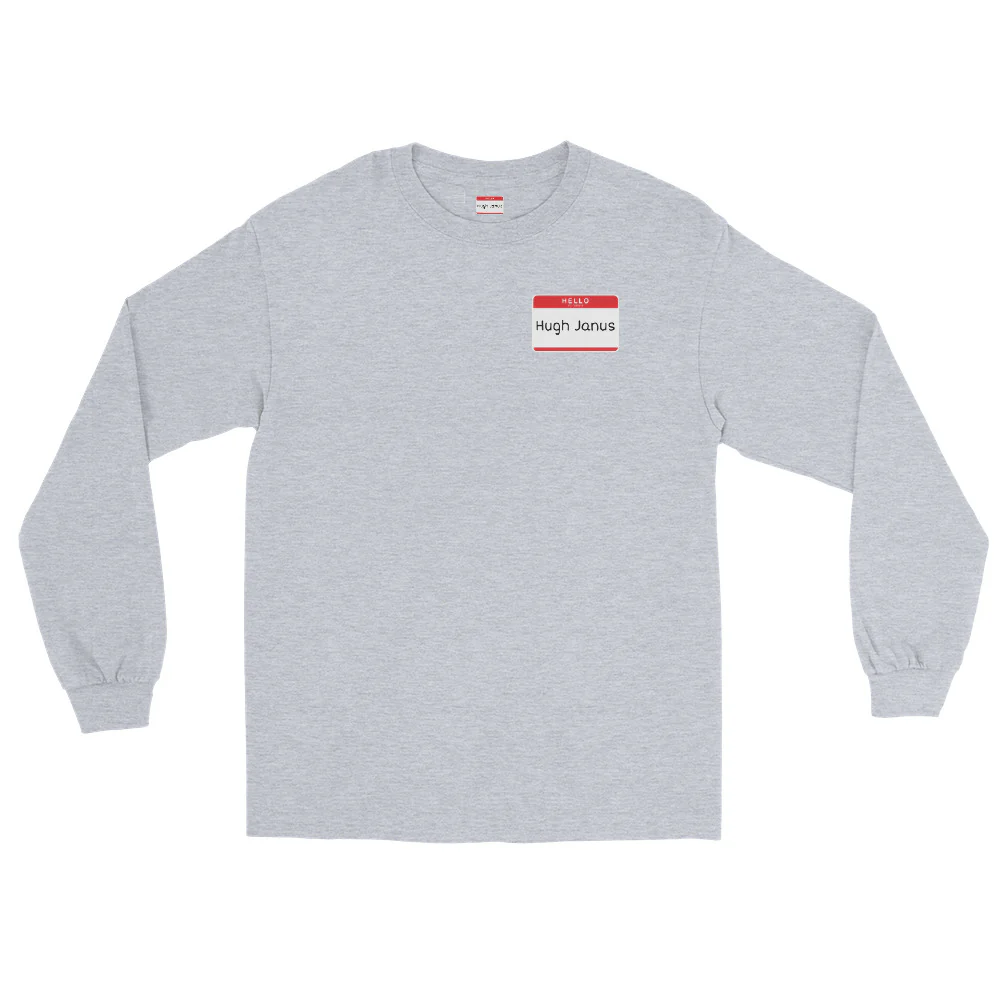 Hugh Janus Name Tag Long Sleeve - Image 5