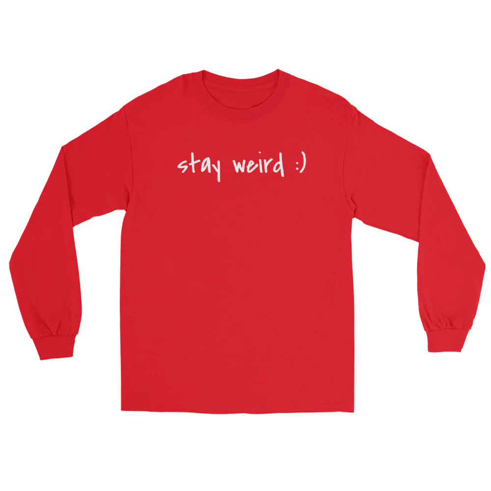 Stay Weird :) Long Sleeve - Image 7