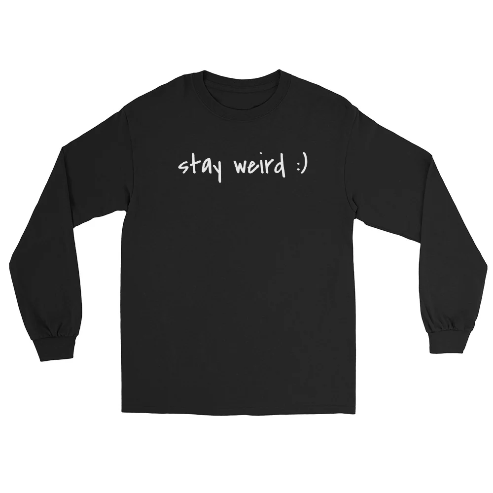 Stay Weird :) Long Sleeve - Image 6