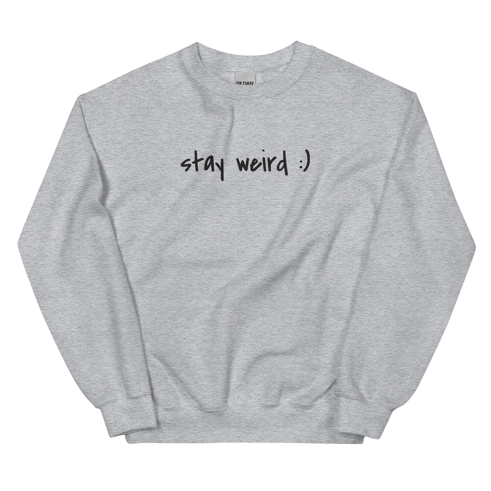 Stay Weird :) Sweatshirt (embroidered) - Image 3