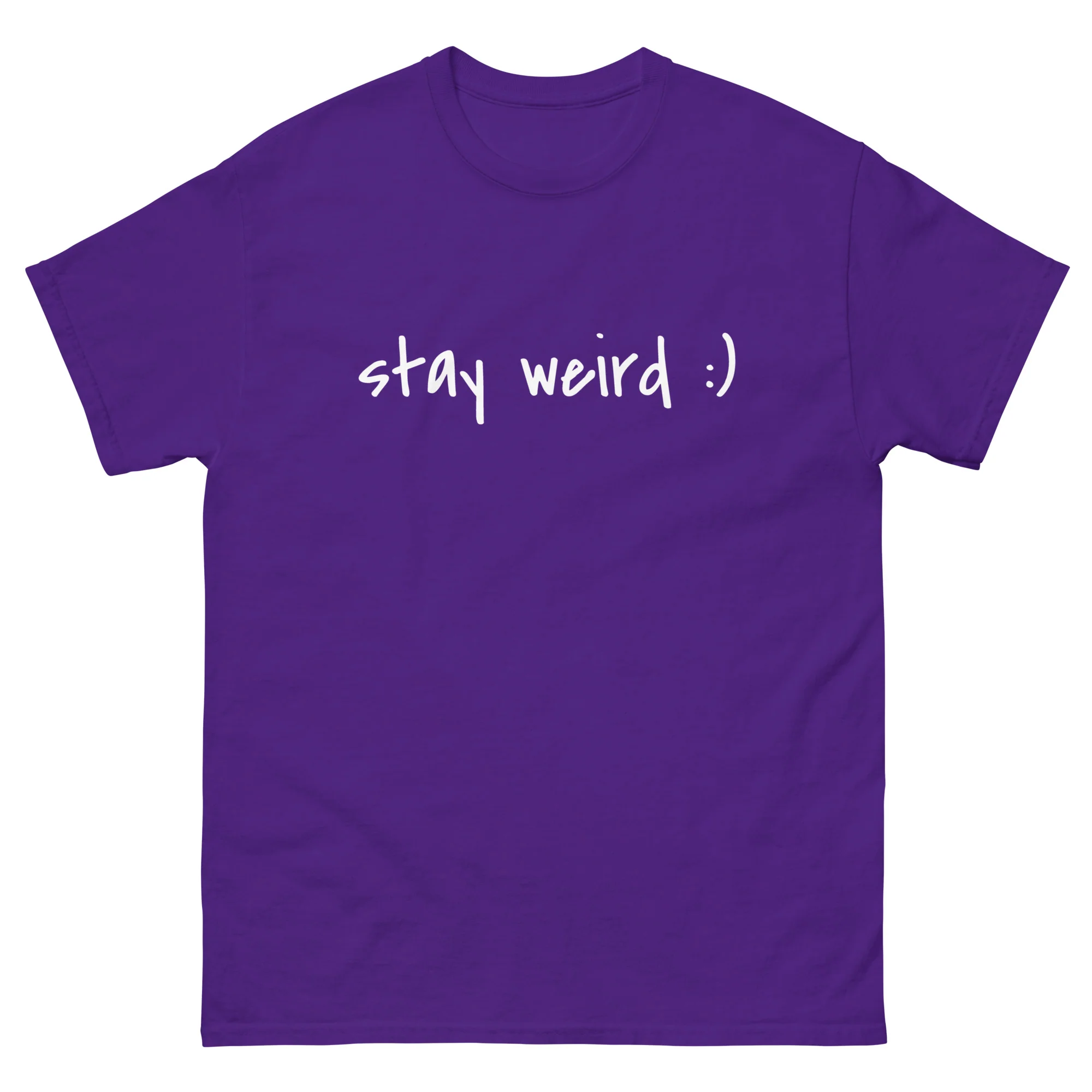 Stay Weird :) T-Shirt - Image 3