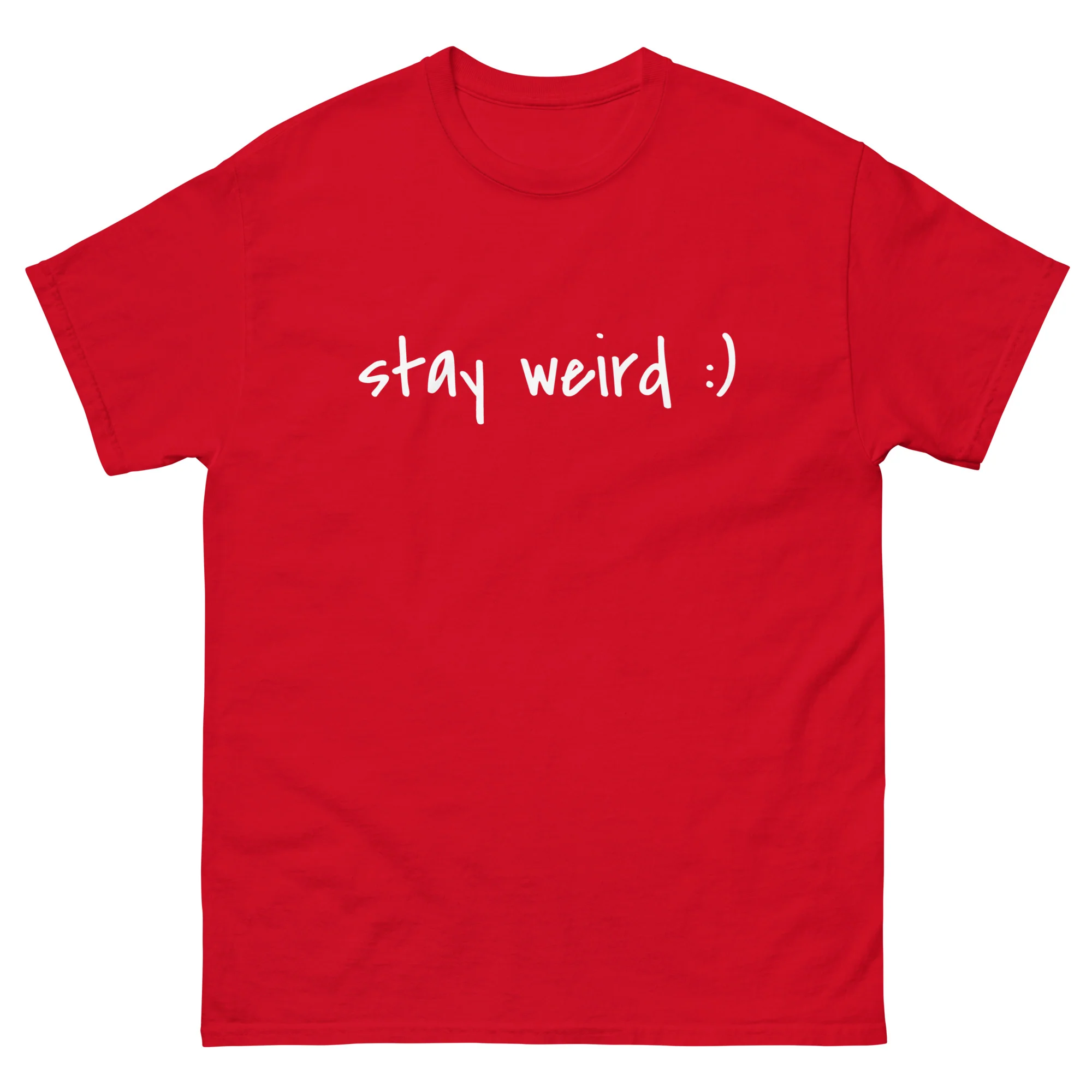 Stay Weird :) T-Shirt - Image 4